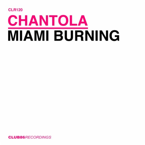 Miami Burning (Original Mix)