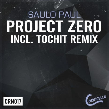 Project Zero (Original Mix)