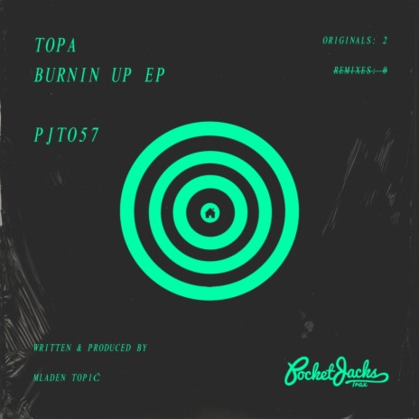 Burnin Up (Original Mix)