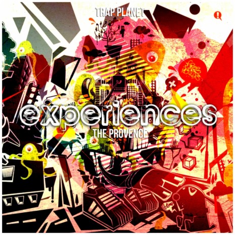 Experiences (Original Mix)