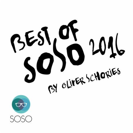 The Best of SOSO 2016 | Boomplay Music