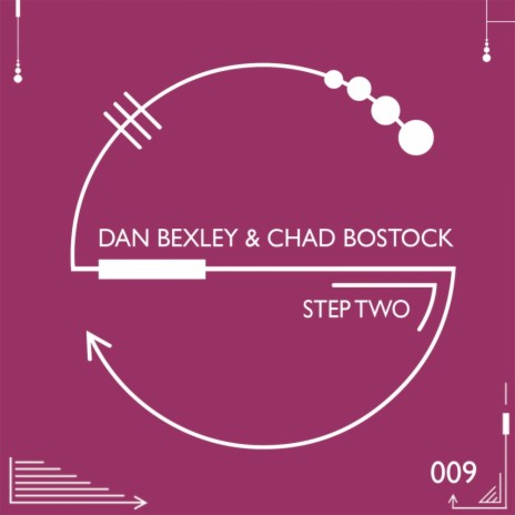 Step Two (Original Mix) ft. Chad Bostock