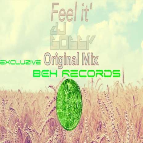 Feel It (Original Mix)