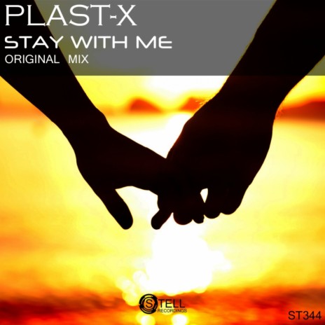 Stay With Me (Original Mix) | Boomplay Music