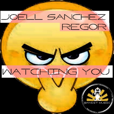 Watching You (Original Mix) ft. Regor