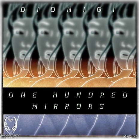 One Hundred Mirrors (Original Mix) | Boomplay Music