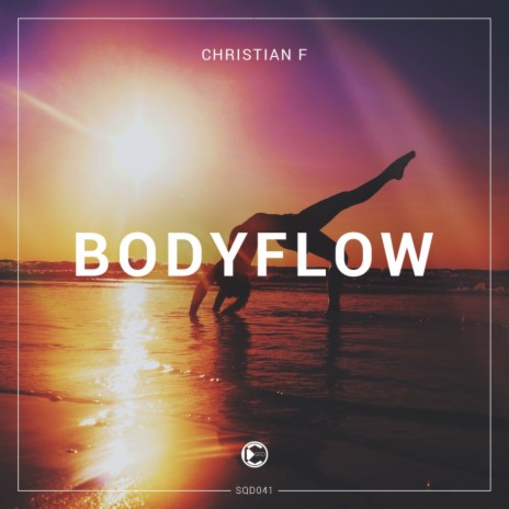 Bodyflow (Original Mix) | Boomplay Music