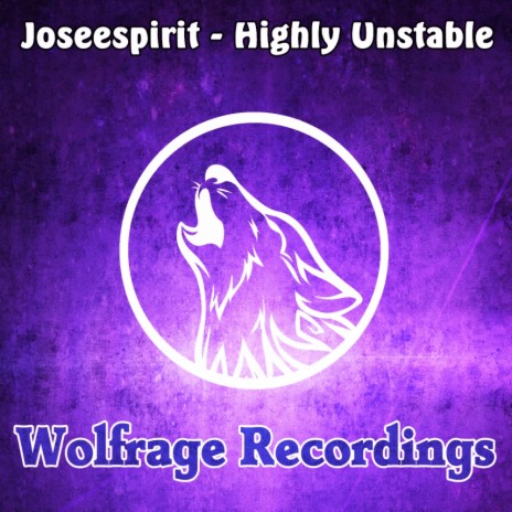 Highly Unstable (Original Mix) | Boomplay Music