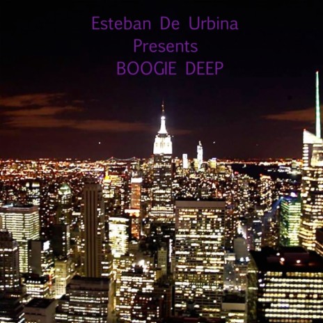 Boogie Deep (Original Mix)
