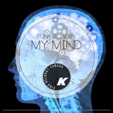 My Mind (Original Mix)