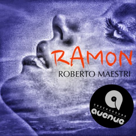 Ramon (Original Mix) | Boomplay Music