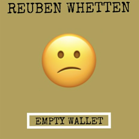 Empty Wallet | Boomplay Music