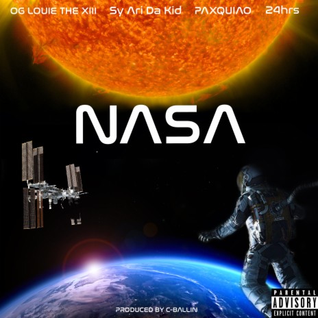 NASA ft. Sy Ari Da Kid, Paxquiao & 24hrs | Boomplay Music