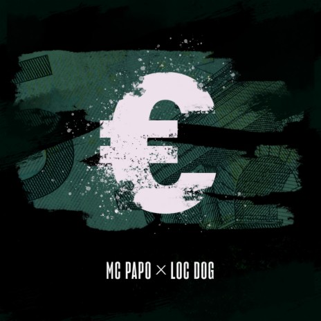 Euros ft. Loc Dog | Boomplay Music