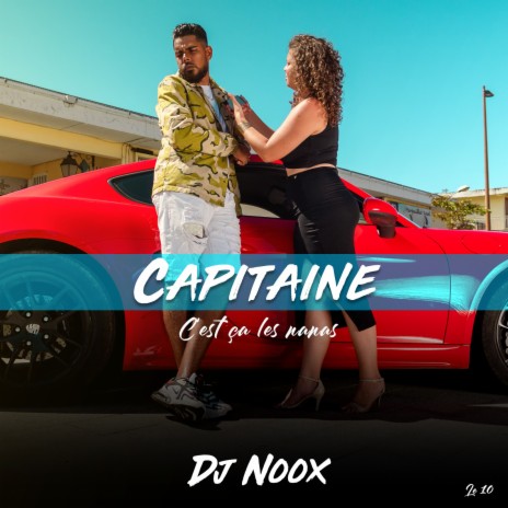 C'est ça les nanas ft. DJ NOOX | Boomplay Music