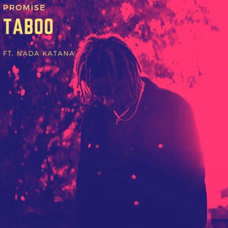 TABOO ft. Nada Katana | Boomplay Music