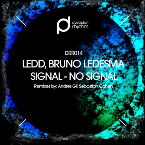 Signal (Original Mix) ft. Bruno Ledesma