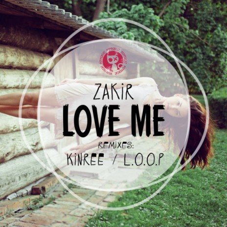 Love Me (Kinree Remix)