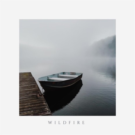 Wildfire ft. Lily Garay | Boomplay Music