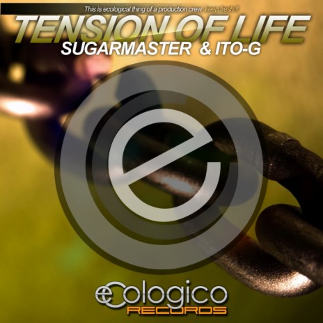 Tension Of Life (Original Mix) ft. Ito-G