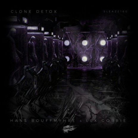Clone Detox (Original Mix) ft. Lex Gorrie
