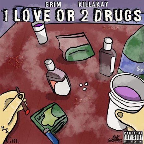 1 Love Or 2 Drugs ft. Killakay | Boomplay Music