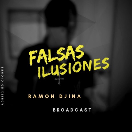 Falsas Ilusiones | Boomplay Music