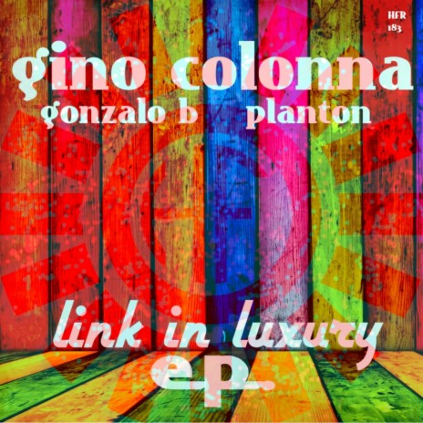 Link In Luxury (Original Mix) ft. Gonzalo B | Boomplay Music