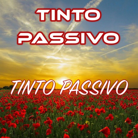Tinto Passivo (Original Mix) | Boomplay Music