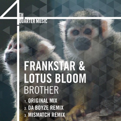 Brother (Da Boyze DB Mix) ft. Lotus Bloom
