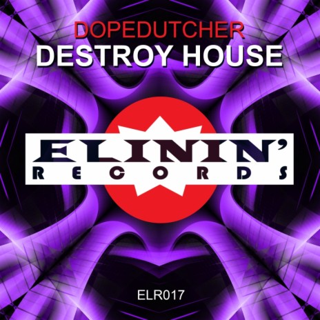 Destroy House (Original Mix)