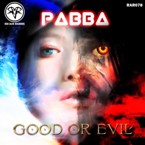 Good Or Evil (Original Mix)