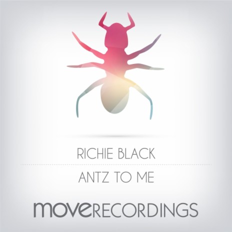 Antz To Me (Original Mix)