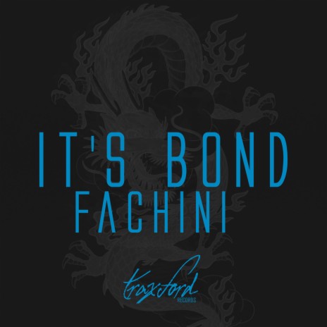 It's Bond (Original Mix)