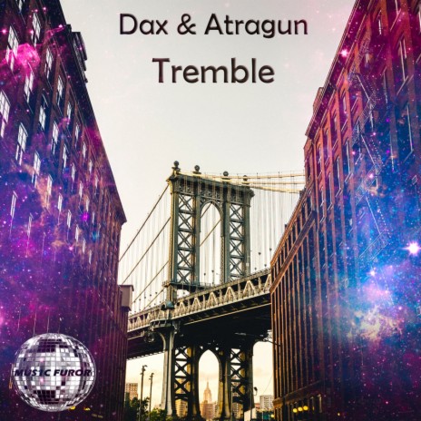 Tremble (Original Mix) ft. Dax