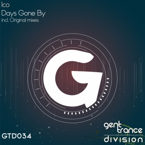 Days Gone By (Original Mix)