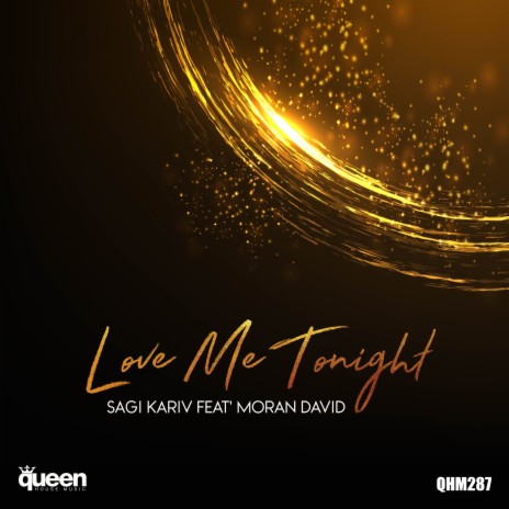 Love Me Tonight ft. Moran David | Boomplay Music