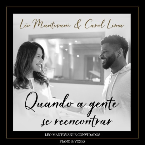 Quando a Gente Se Reencontrar ft. Carol Lima | Boomplay Music