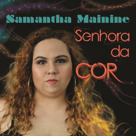 Senhora da Cor | Boomplay Music