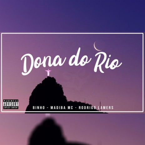 Dona do Rio ft. Binho, Lamers & Madiba Mc | Boomplay Music