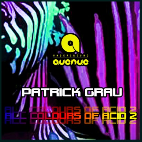 All Colours of Acid - 2 (Original Mix)