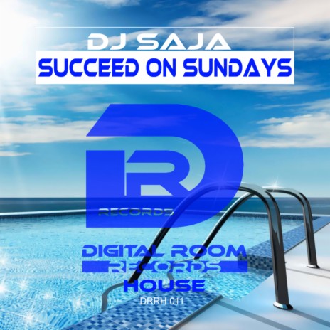 Succeed On Sundays (Original Mix)