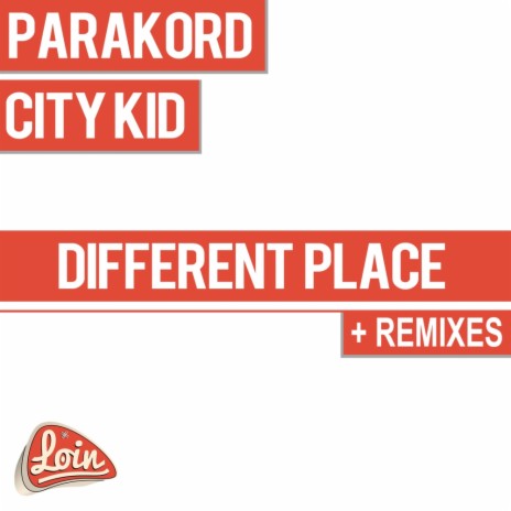 Different Place (Original Mix) ft. City Kid