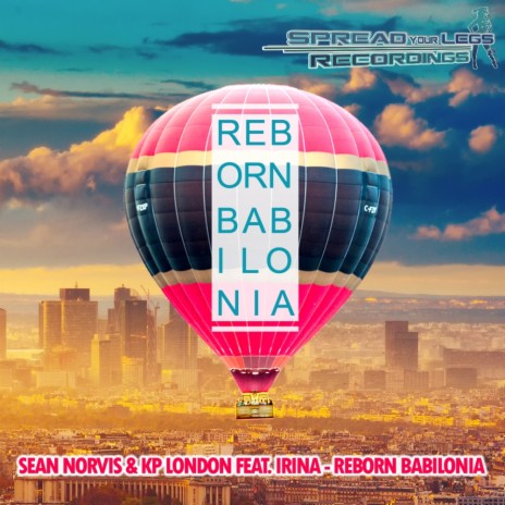 Reborn Babilonia (Radio Edit) ft. Kp London & Irina