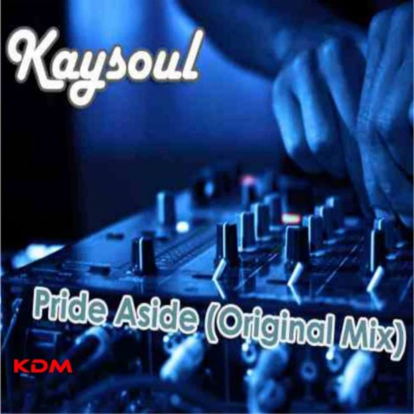 Pride Aside (Original Mix) | Boomplay Music