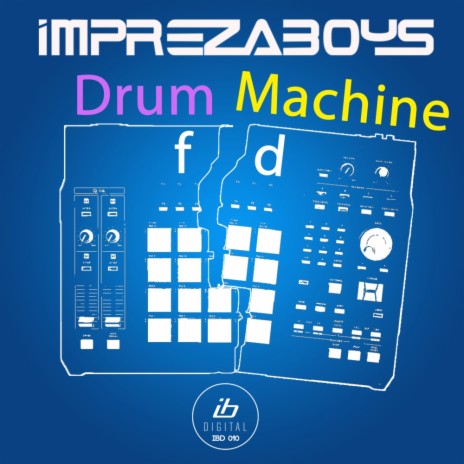 Drum Machine (Original Mix) | Boomplay Music