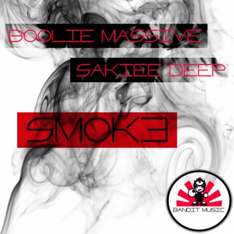 Smok3 (Original Mix) ft. Sakiee Deep | Boomplay Music