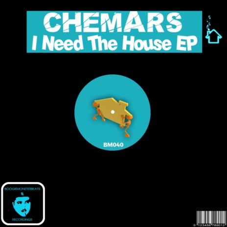 I Need The House (Original Mix) | Boomplay Music