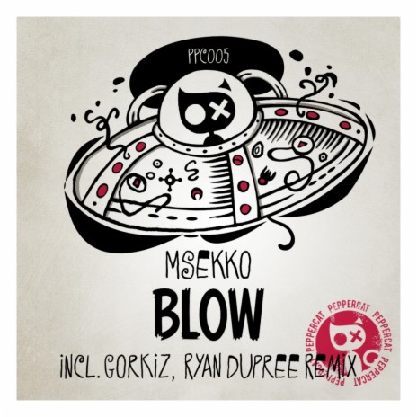 Blow (Ryan Dupree Remix)
