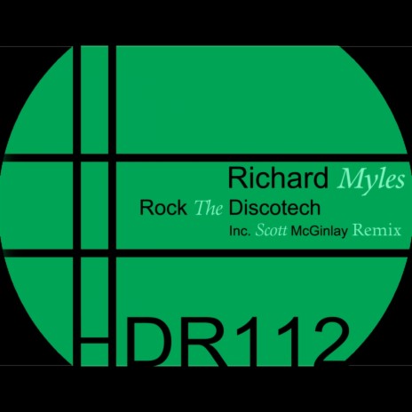 Rock The Discotech (Original Mix)